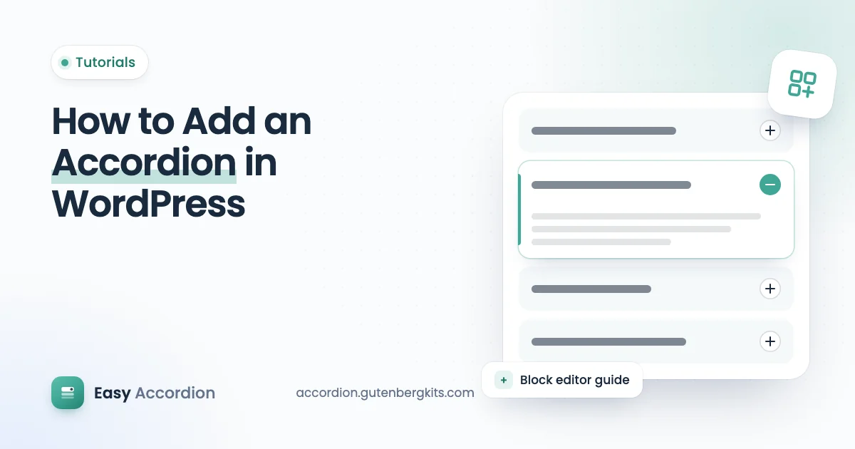 How to Add an Accordion in WordPress – Easy Accordion Block guide